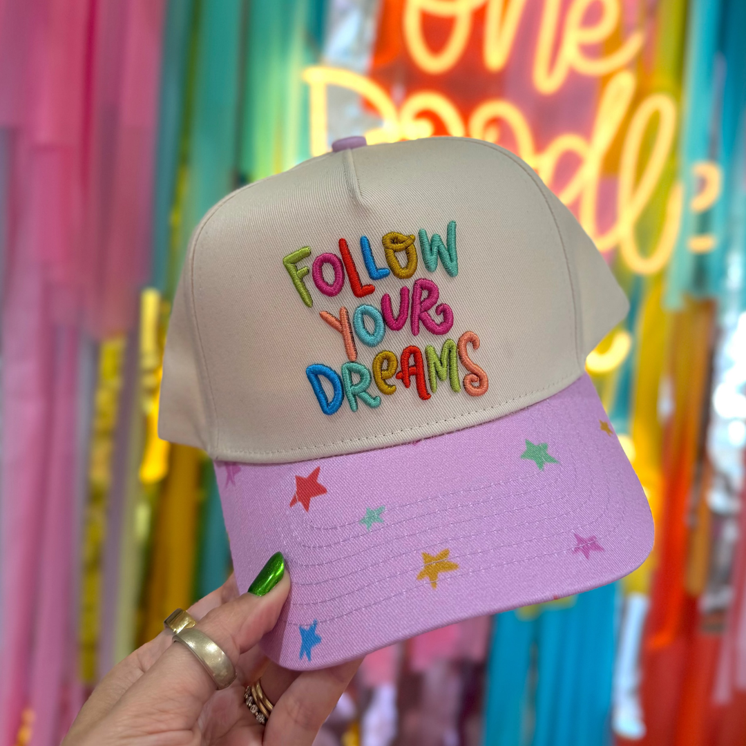 Follow Your Dreams Embroidered Hat